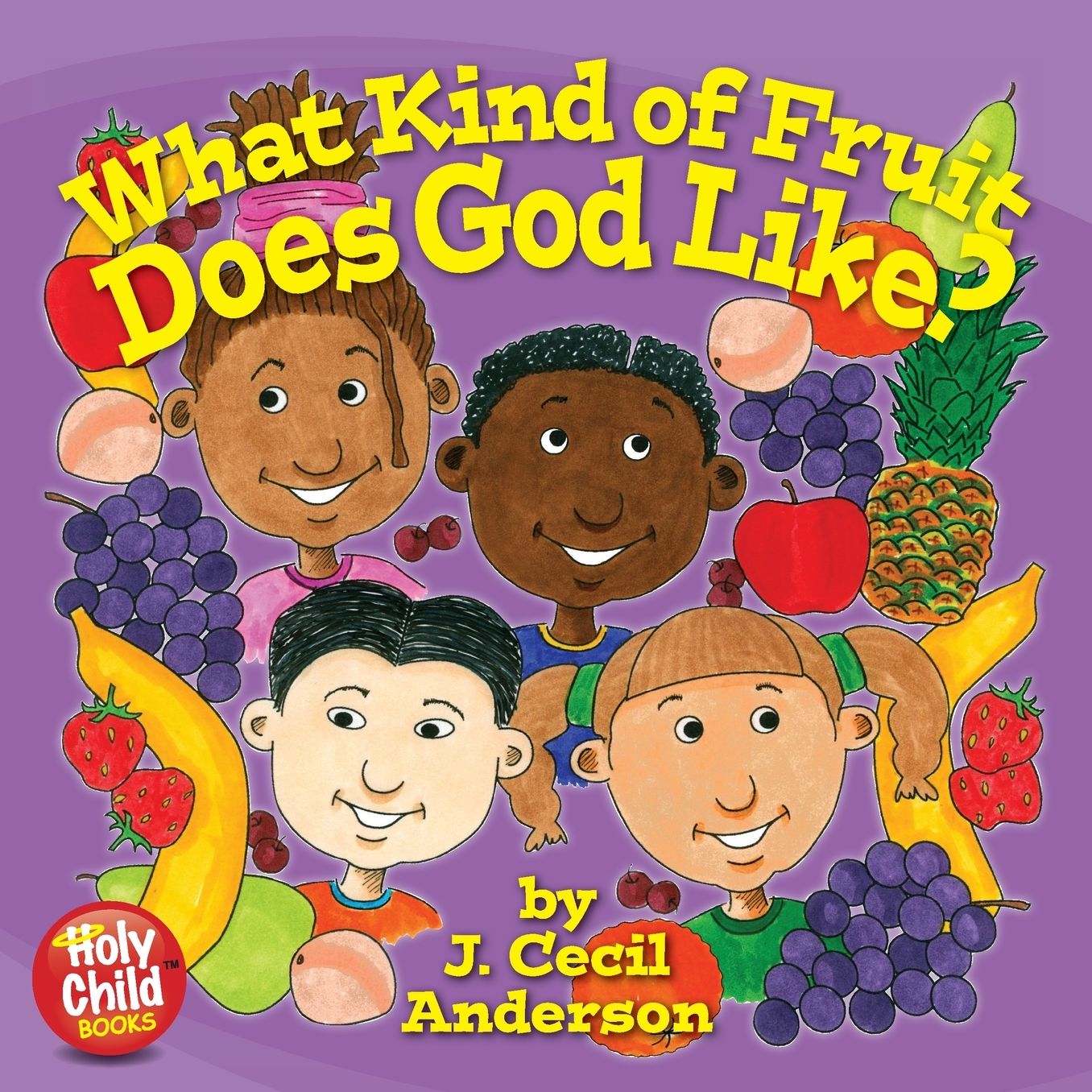 What Kind Of Fruit Does God Like?