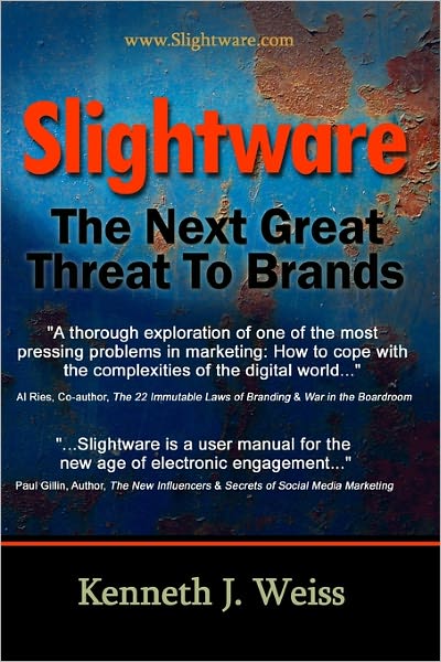 Slightware: The Next Great Threat to Brands