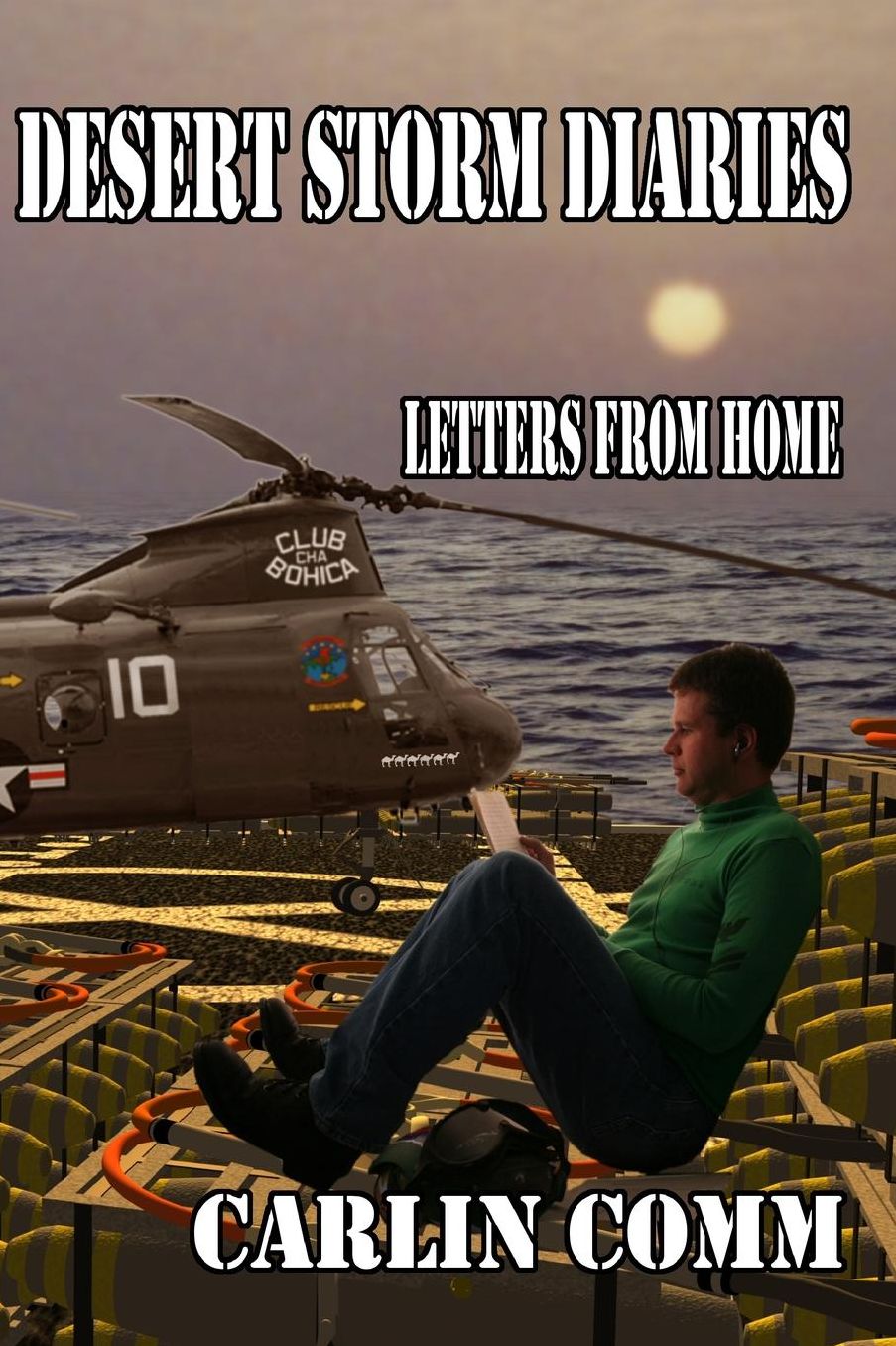 Desert Storm Diaries: Letters from Home