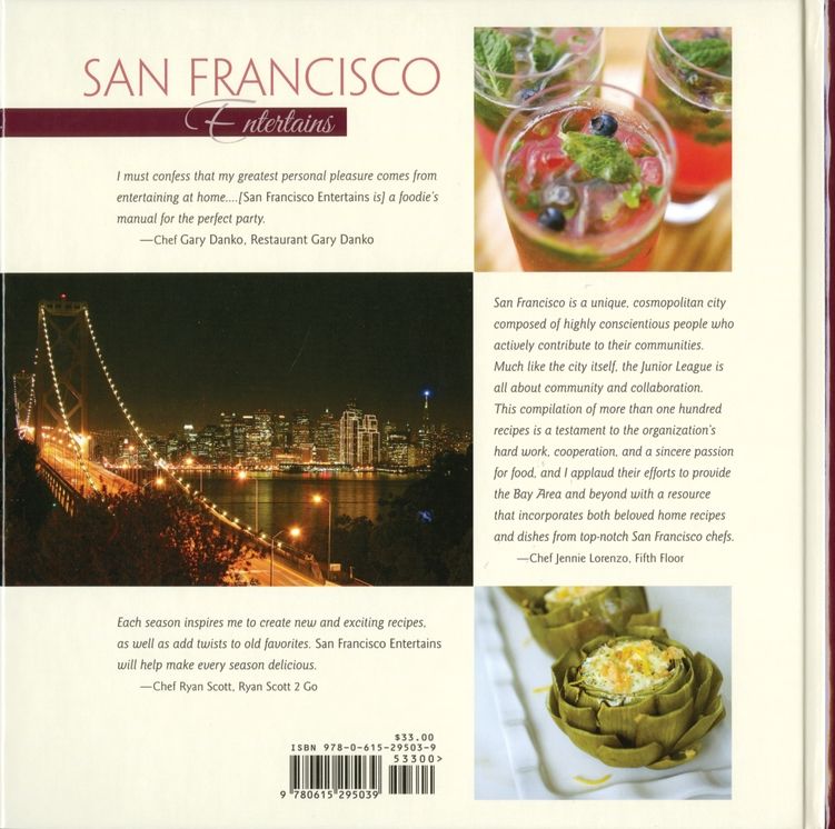 San Francisco Entertains: A Cookbook Celebrating the Centennial of the Junior League of San Francisco, Inc