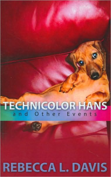 Technicolor Hans and Other Events
