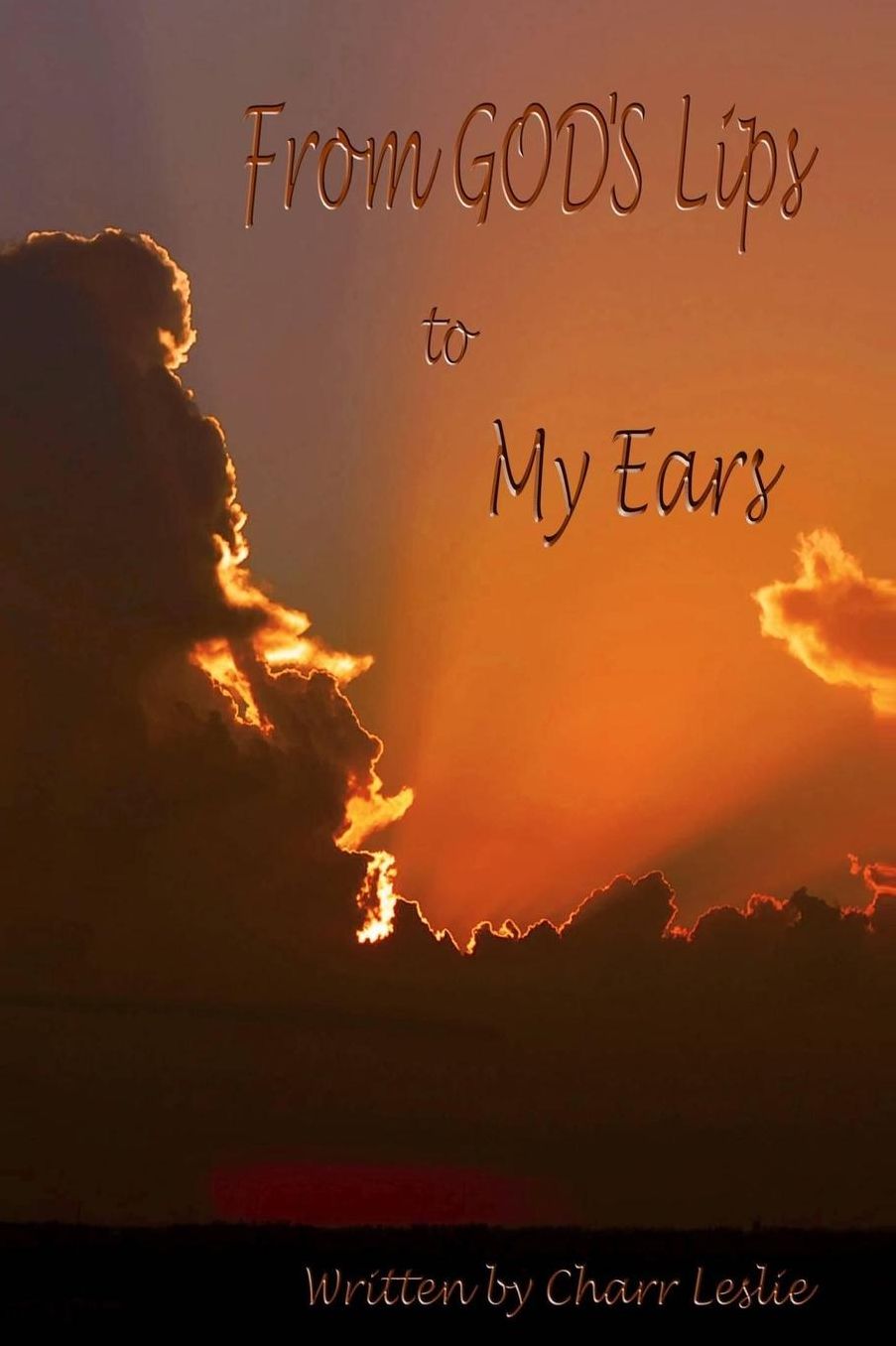 From God's Lips to My Ears