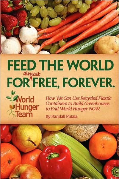 Feed The World For (Almost) Free, Forever