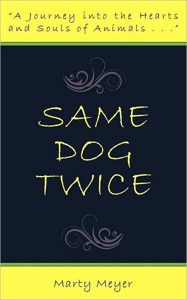 Same Dog Twice