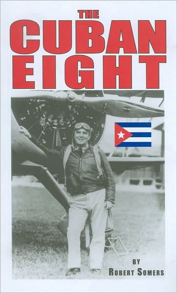 The Cuban Eight