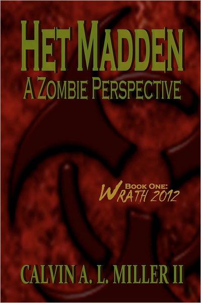 Het Madden, A Zombie Perspective