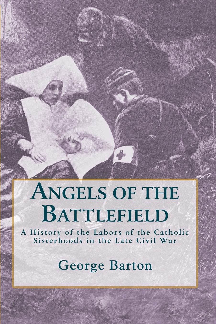Angels Of The Battlefield