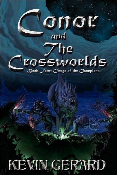 Conor And The Crossworlds, Book Four