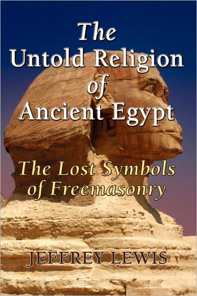 The Untold Religion Of Ancient Egypt