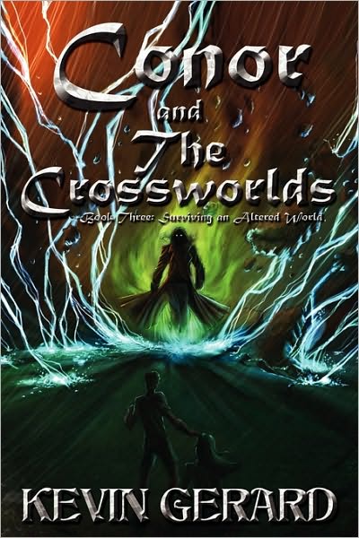 Conor And The Crossworlds, Book Three