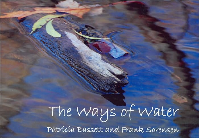 The Ways of Water