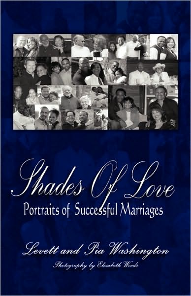 Shades of Love: Portraits of Successful Marriages