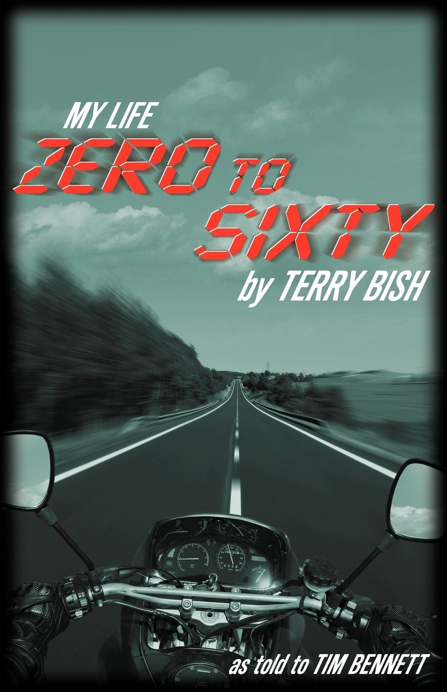 My Life Zero To Sixty