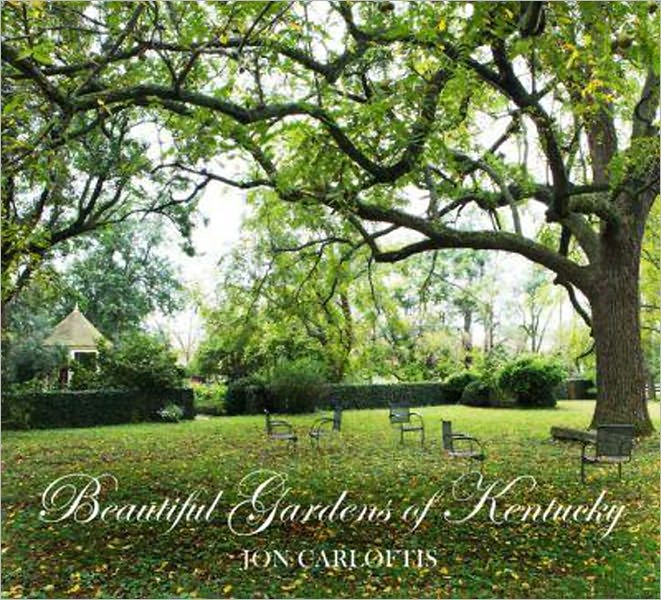 Beautiful Gardens of Kentucky