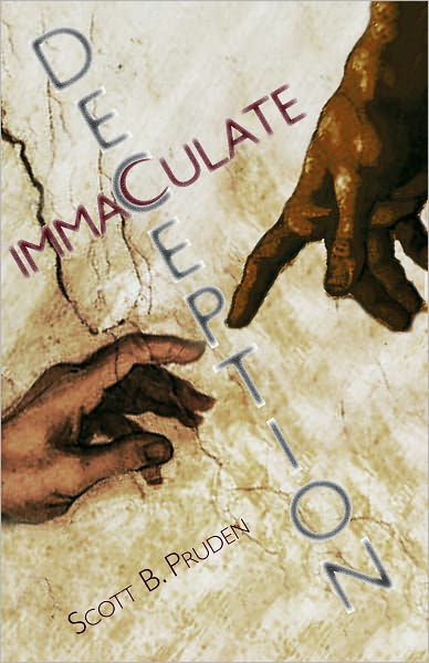 Immaculate Deception