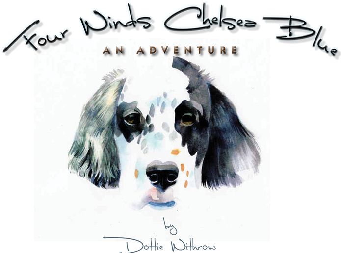 Four Winds Chelsea Blue: An Adventure