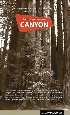 Canyon: The Story of the Last Rustic Community in Metropolitan America
