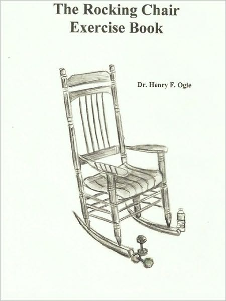 The Rocking Chair Exercise Book