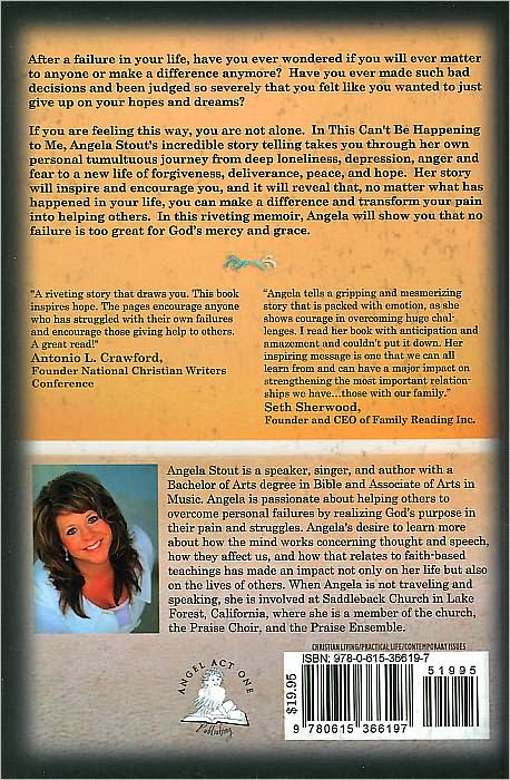 This Can't Be Happening to Me: God Is Not Surprised by Your Bad Decisions, God Still Has a Plan!
