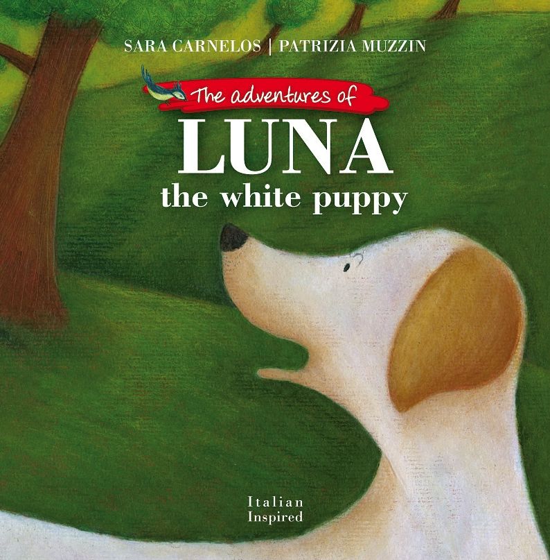 The Adventures of Luna the White Puppy