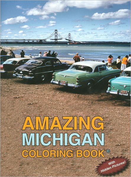 Amazing Michigan Coloring Book: A Michigan Coloring Book