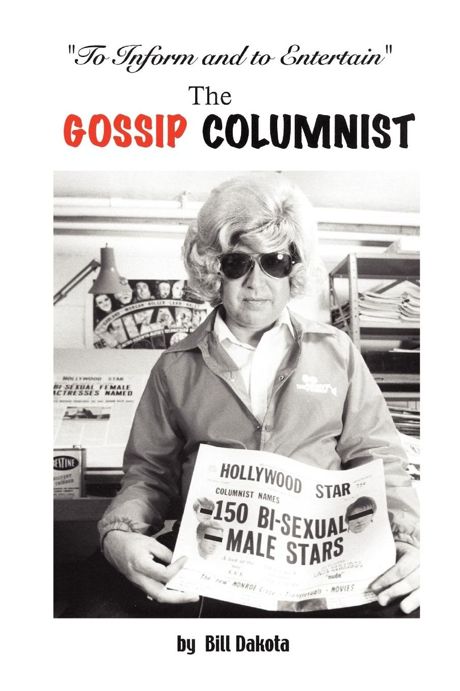 The Gossip Columnist: Confessions of a Gossip Columnist