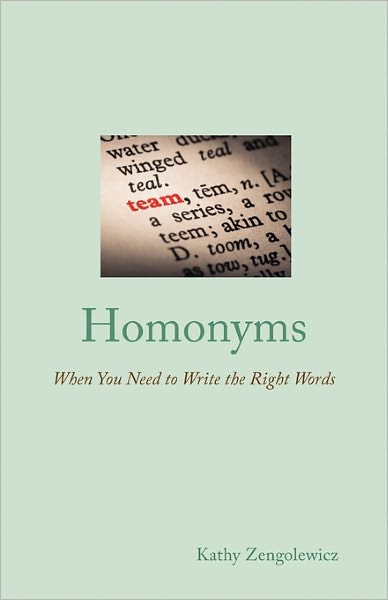 Homonyms: When You Need to Write the Right Words