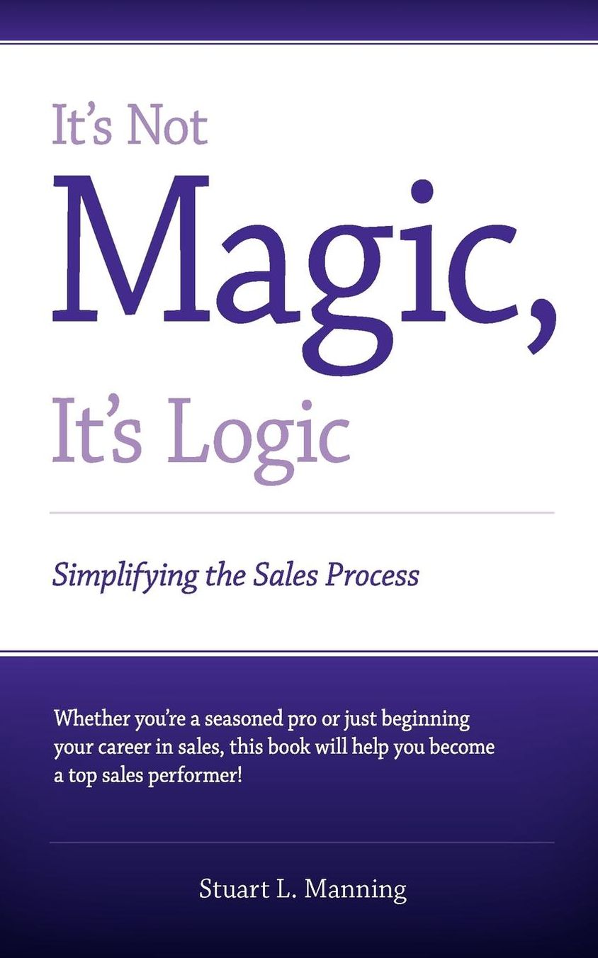It's Not Magic, It's Logic