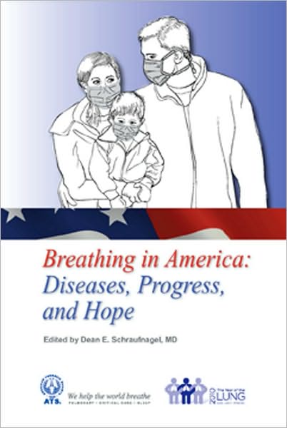 Breathing in America: Diseases, Progress, and Hope