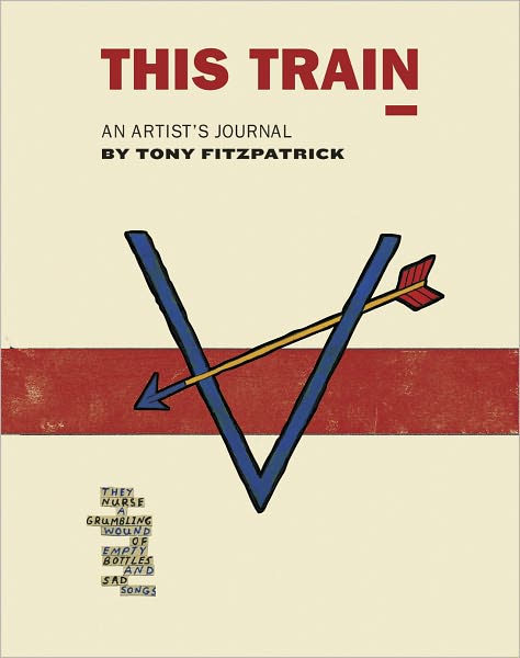 This Train: An Artist's Journal