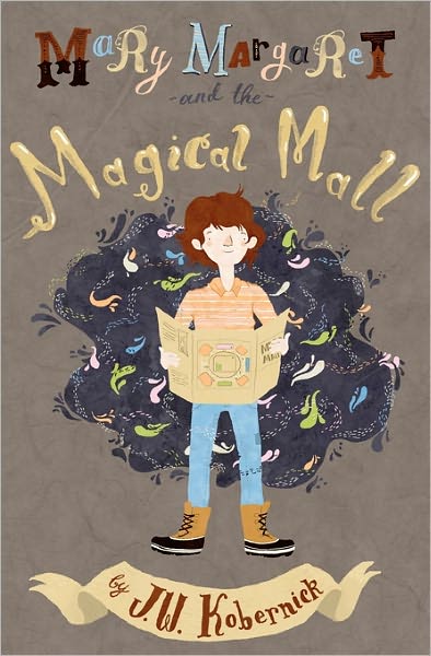 Mary Margaret and the Magical Mall