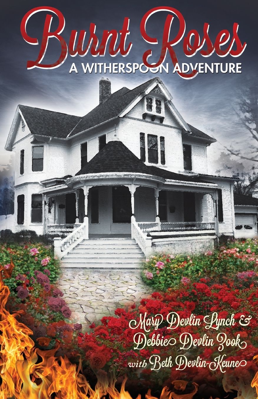 Burnt Roses: A Witherspoon Adventure
