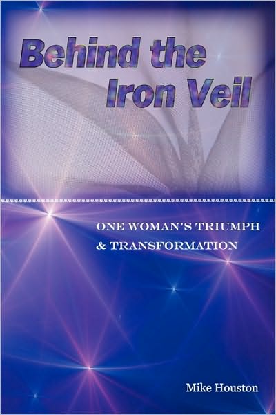 Behind The Iron Veil