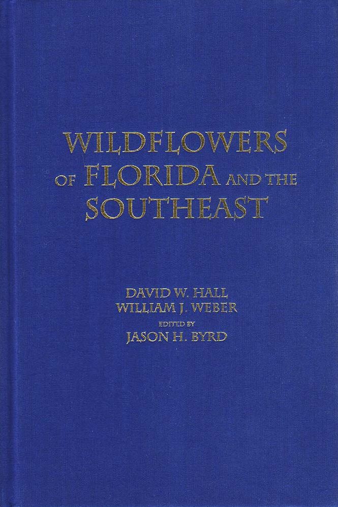 Wildflowers of Florida and the Souteast