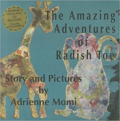 The Amazing Adventures of Radish Toe