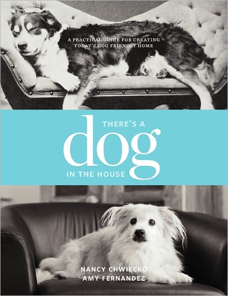 There's A Dog In The House