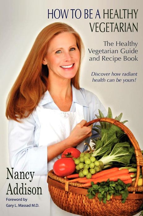 How to Be a Healthy Vegetarian
