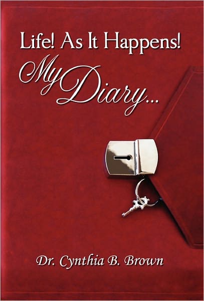 Life! as It Happens! My Diary...