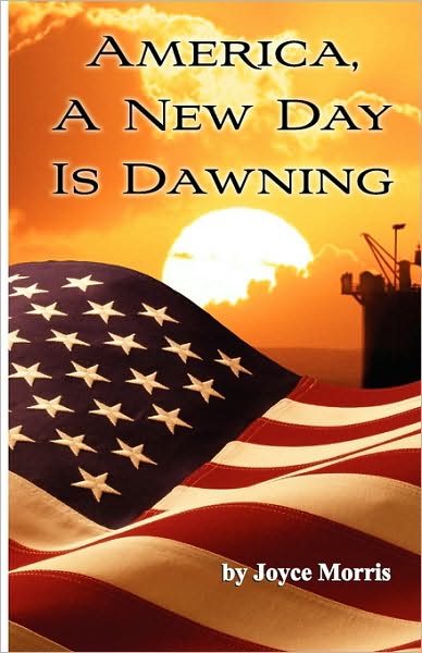 America, A New Day Is Dawning