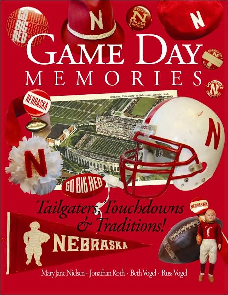 Game Day Memories: Tailgaters, Touchdowns and Traditions