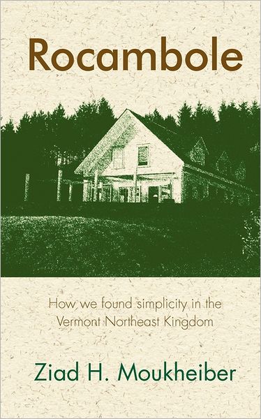 Rocambole: How we found simplicity in the Vermont Northeast Kingdom