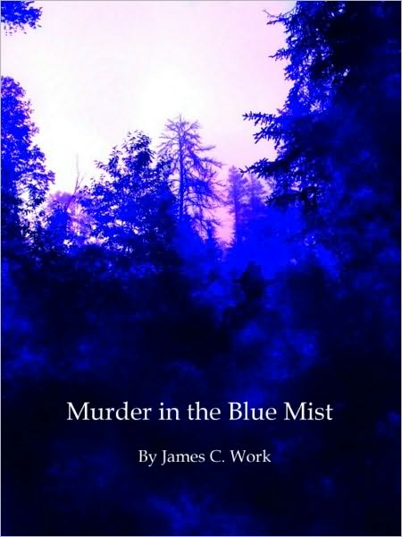 Murder in the Blue Mist