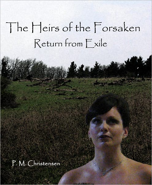 The Heirs of the Forsaken, Return From Exile