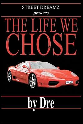 The Life We Chose