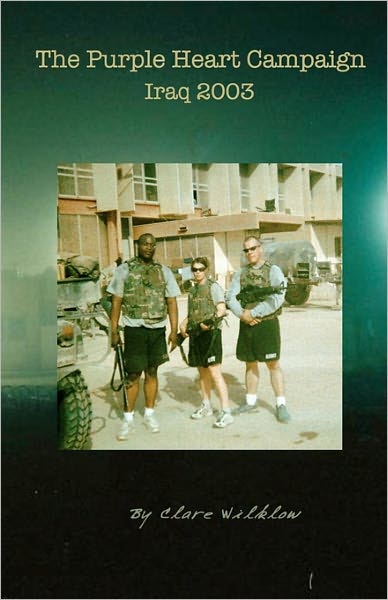 The Purple Heart Campaign- Iraq 2003