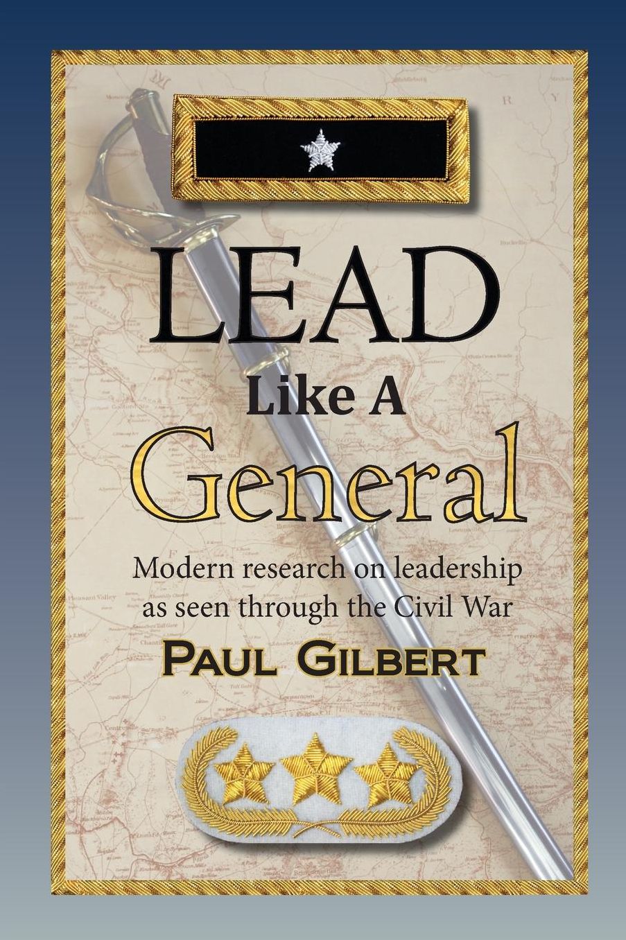 Lead Like a General