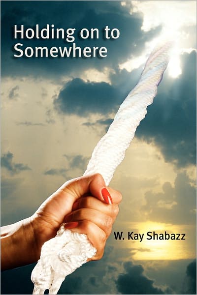 Holding on to Somewhere