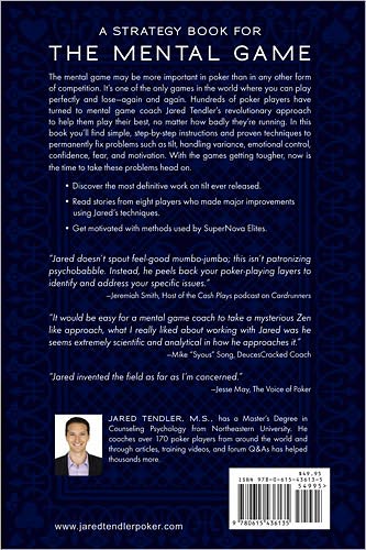 The Mental Game of Poker: Proven Strategies for Improving Tilt Control, Confidence, Motivation, Coping with Variance and More