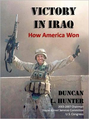 Victory in Iraq: How America Won