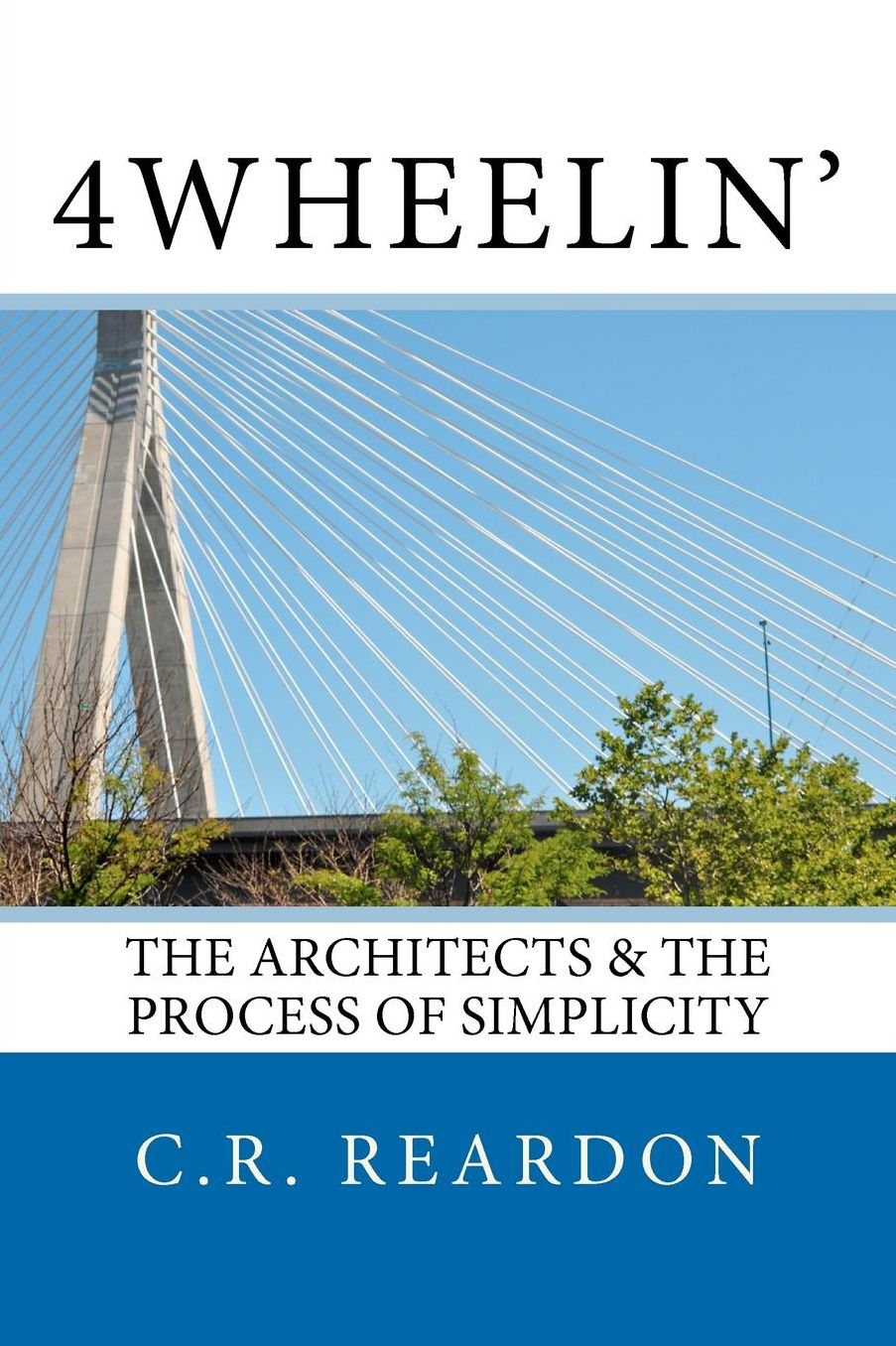 4wheelin': The Architects & the Process of Simplicity